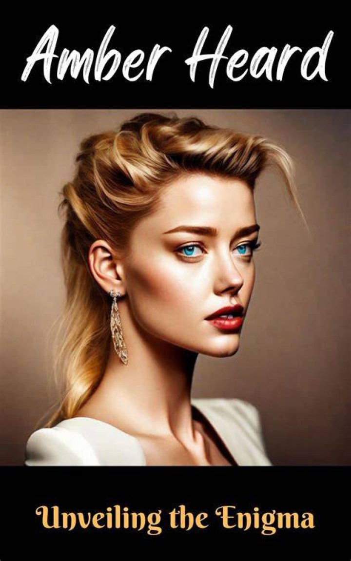 Unveiling Amber Heard's New Chapter: Discoveries And Insights Emerge